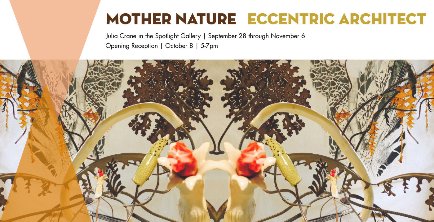 Mother Nature, Eccentric Architect