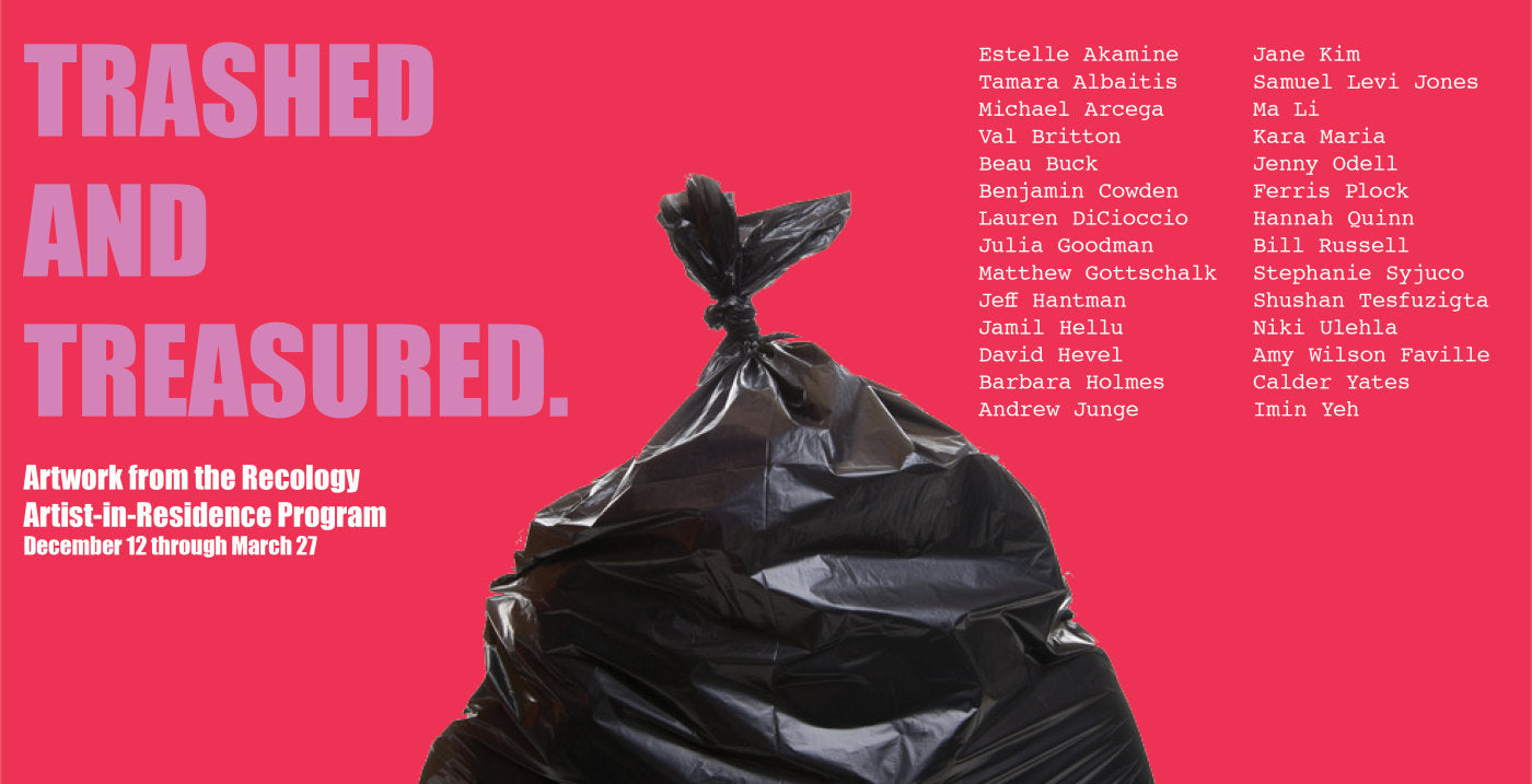 Trashed and Treasured
