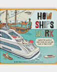 How Ships Work