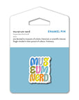 Museum Nerd x Alicia Schultz Enamel Pin