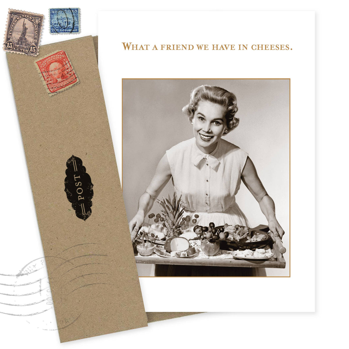 What A Friend We Have In Cheeses - Funny Birthday Card