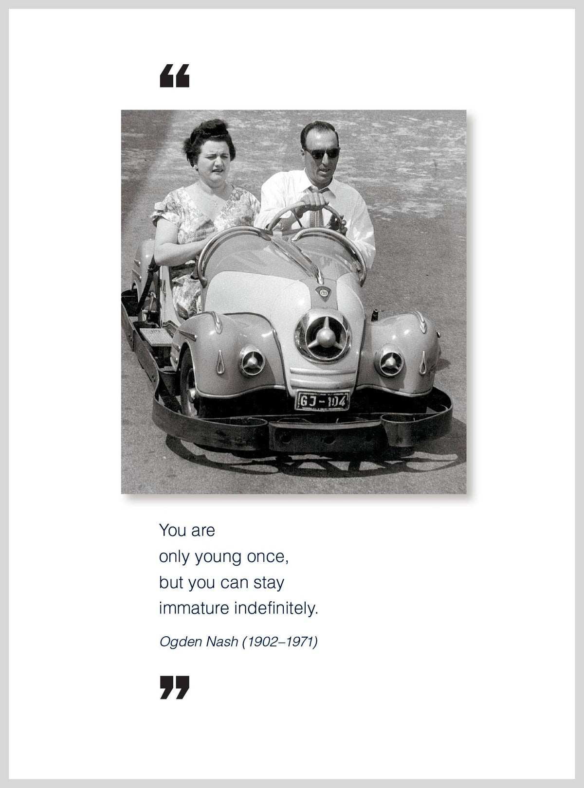 You are only young once Birthday Greeting Card