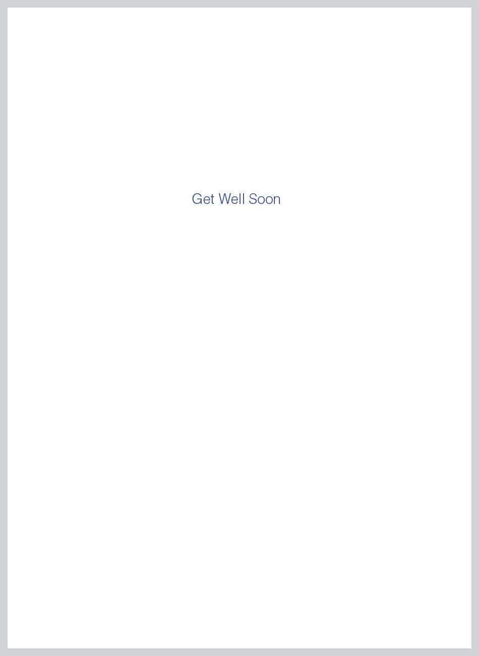 Every storm Get Well Greeting Card