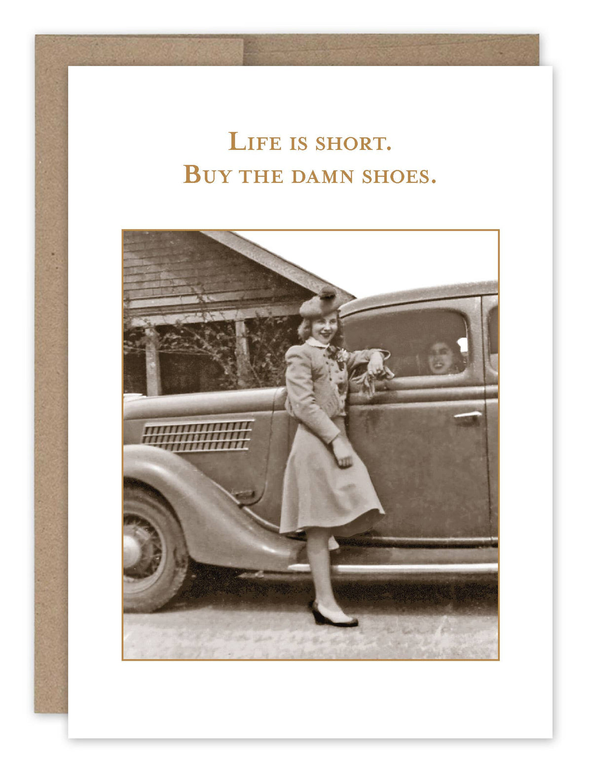 Life Is Short, Buy The Damn Shoes Birthday Card