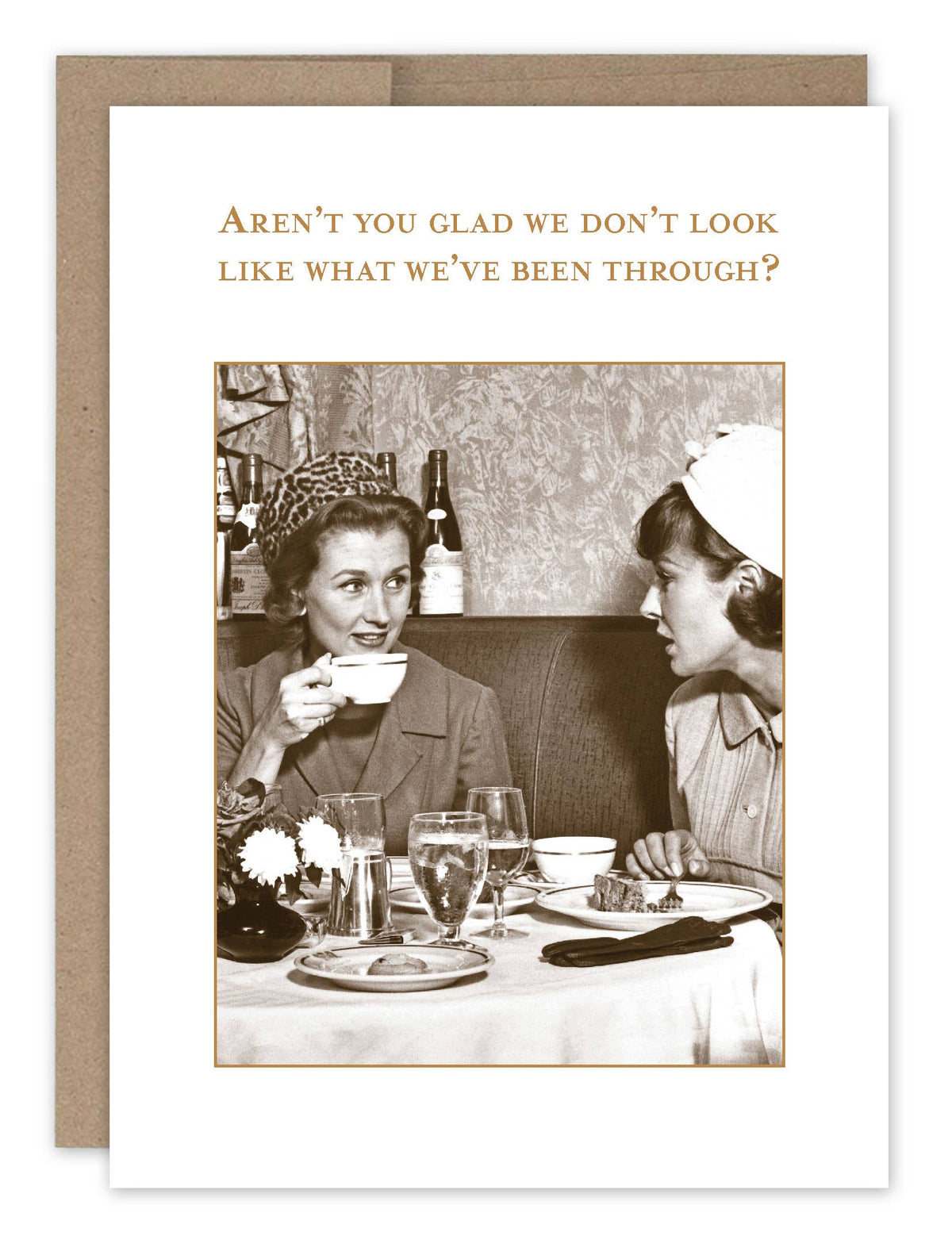 Aren't You Glad - Funny Birthday Card