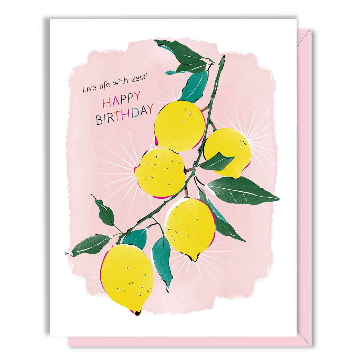 Live Life with Zest Lemons Birthday Card