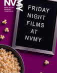 Friday Night Films at NVMY