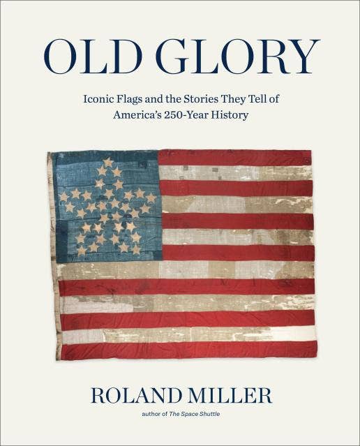 Old Glory: Hardcover