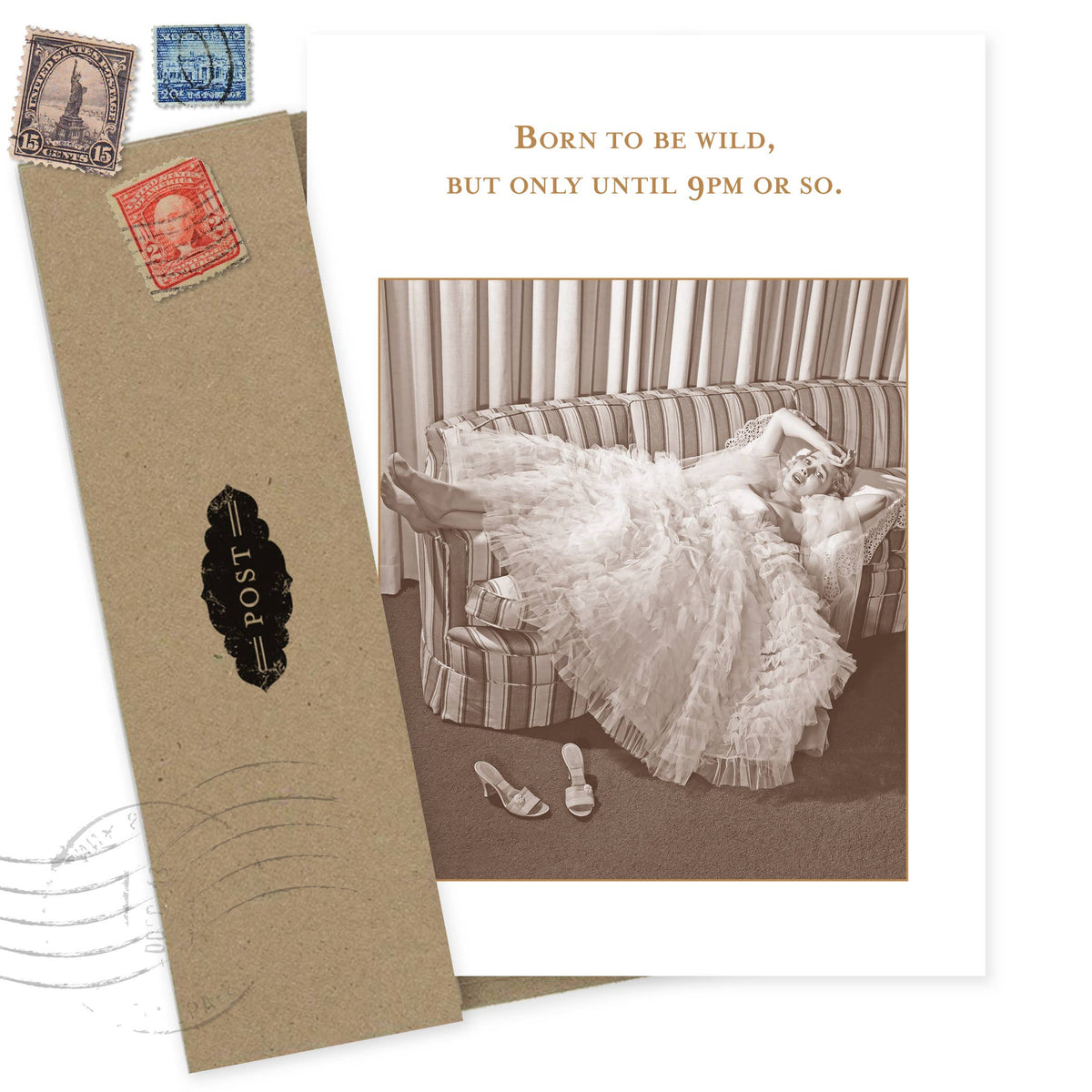 Born to Be Wild Until 9 PM - Funny Birthday Card