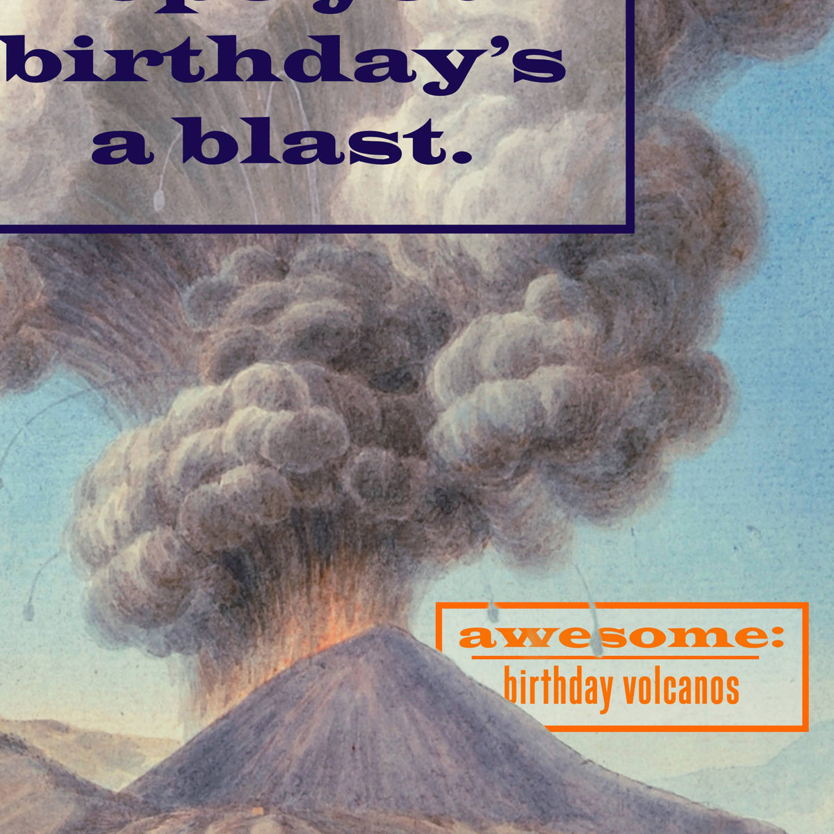 "Volcano" A2 birthday card: Recycled Kraft