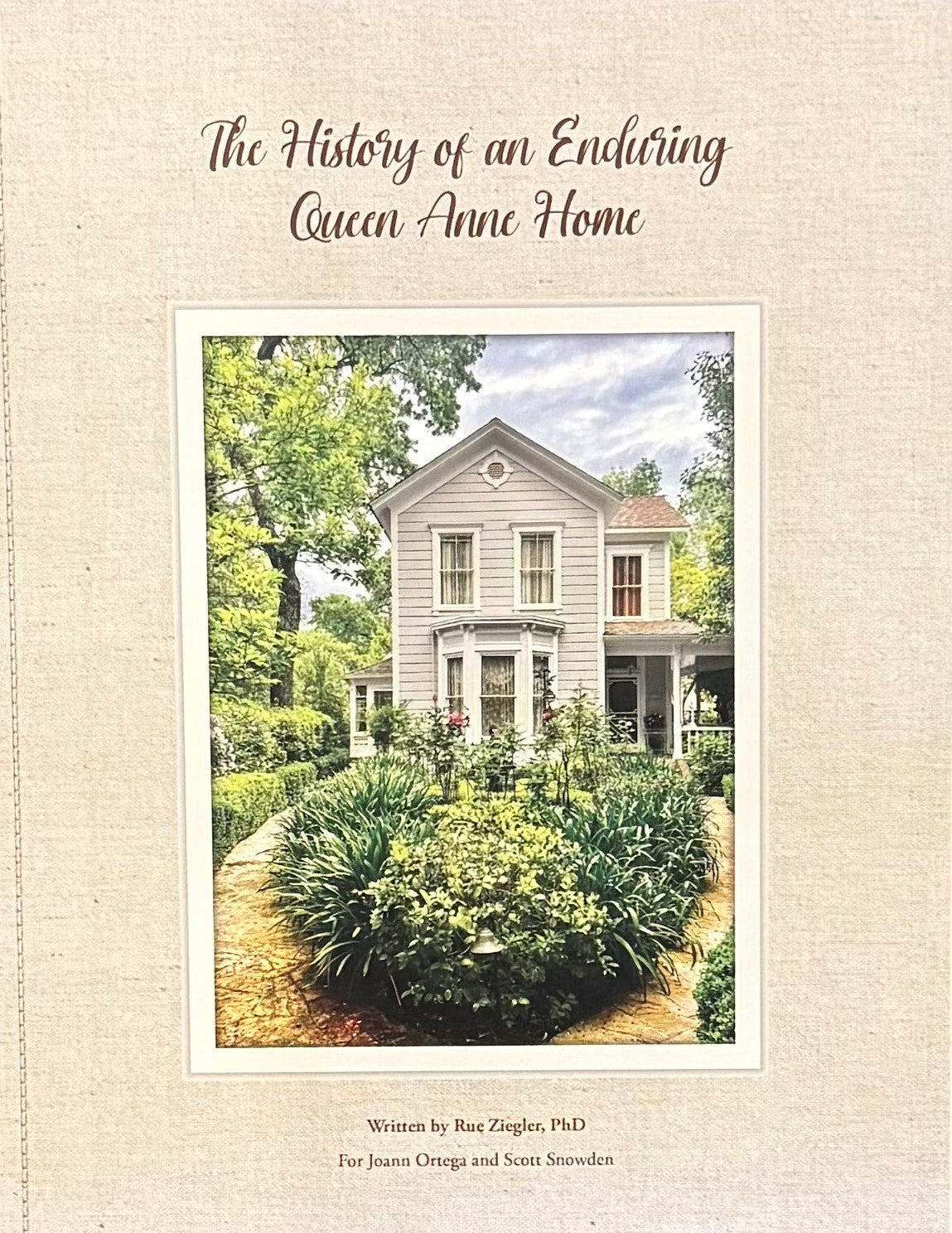 The History of an Enduring Queen Ann Home